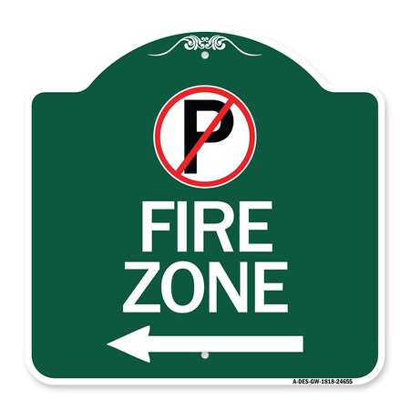 Signmission No Parkingand Left Arrow, Green & White Aluminum Architectural Sign, 18" x 18", GW-1818-24655 A-DES-GW-1818-24655